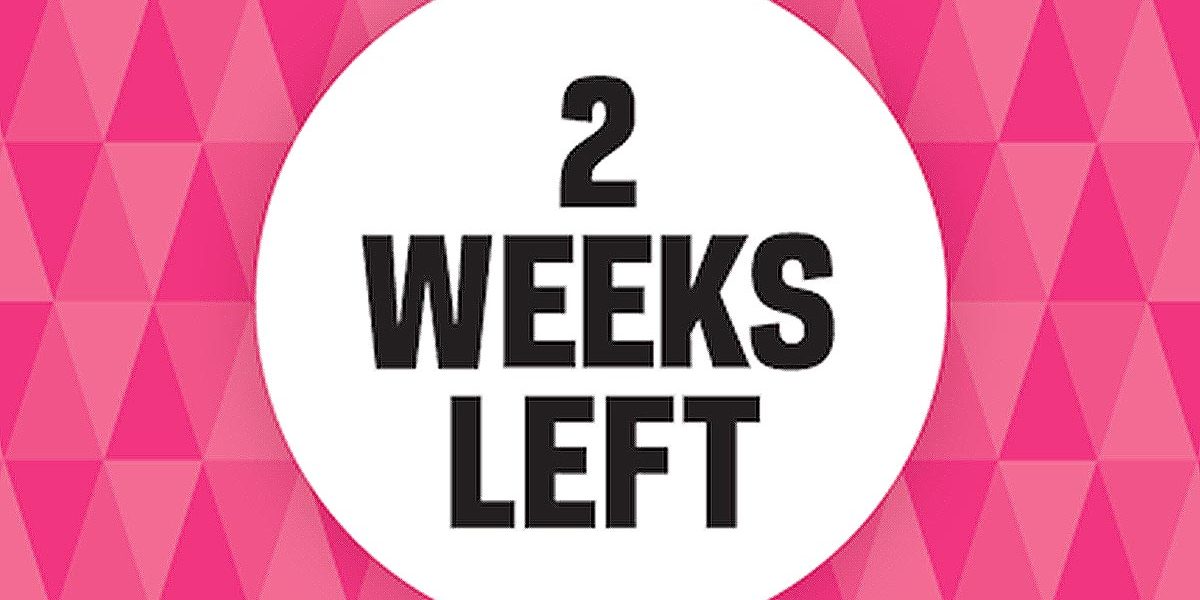 Two weeks left