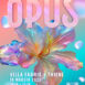 OPUS - 2025 Spring Edition